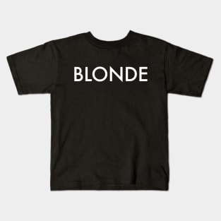 Blonde Kids T-Shirt